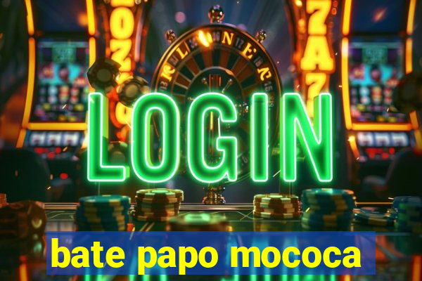 bate papo mococa